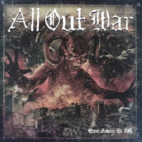 All Out War : Crawl Among the Filth